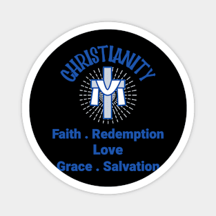 Christianity:  faith, redemption, love, grace, salvation Magnet